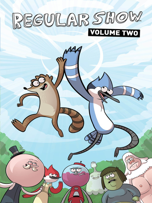 Title details for Regular Show (2013), Volume 2 by KC Green - Available